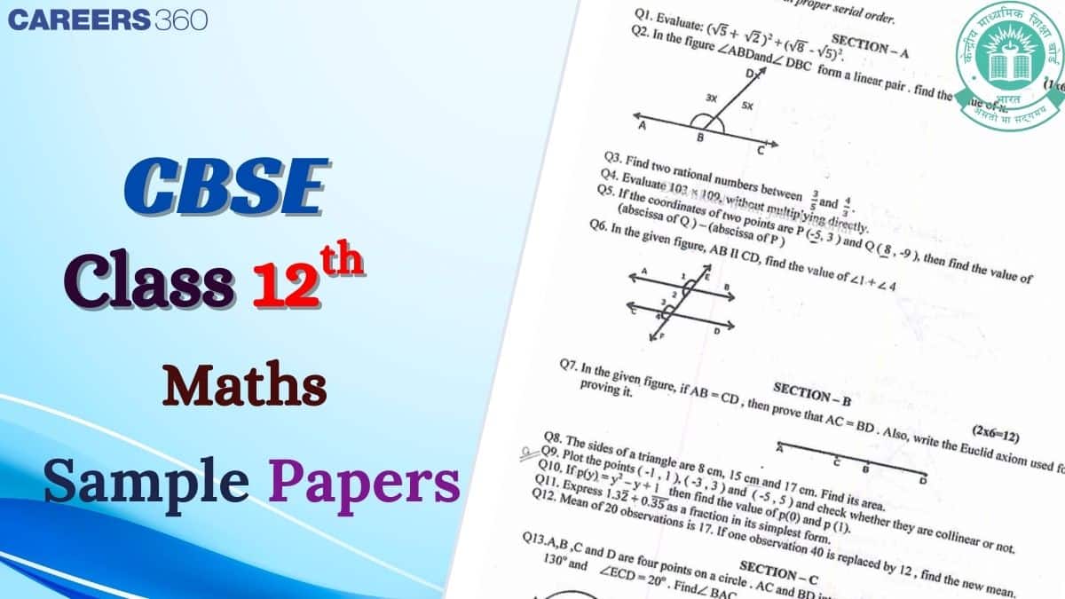 CBSE Class 12 Maths Previous Year Sample Papers with Solutions - Download PDF Here